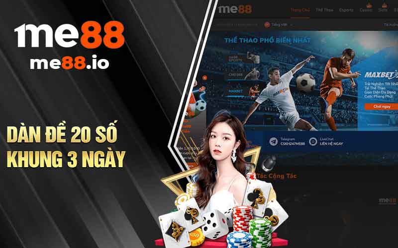 Dàn Đề 20 Số Khung 3 Ngày - Soi Cầu Bất Bại Trúng Lớn - mivon