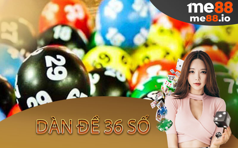 Dàn Đề 36 Số - Thủ Thuật Soi Cầu Xổ Số Bất Bại - mivon